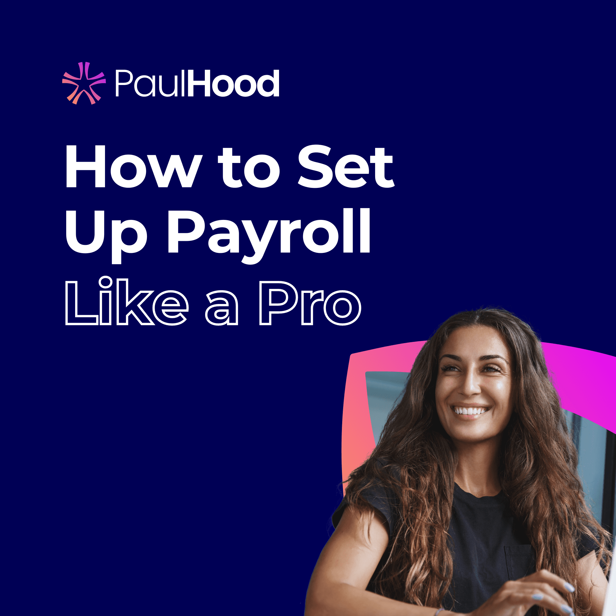 eBook – How to Set Up Payroll Like a Pro